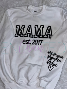 “Mama” Sweatshirt