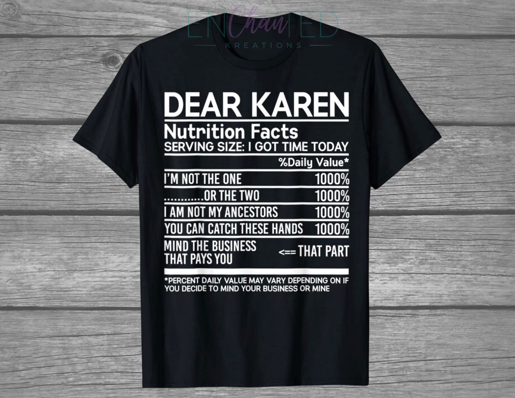 Dear Karen Nutrition Facts T-Shirt