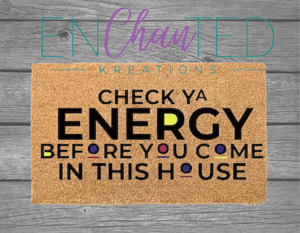 Check Your Energy Doormat